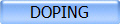 DOPING